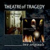 Theatre Of Tragedy : Two Originals